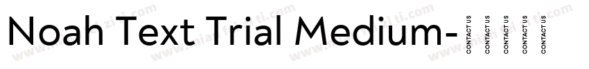 Noah Text Trial Medium字体转换